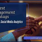 Using Hashtags for Engagement