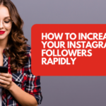 Increasing Instagram Followers