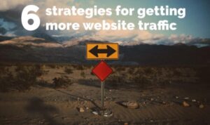 Website Traffic Strategies