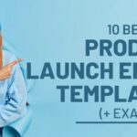 Crafting a Product Launch Email