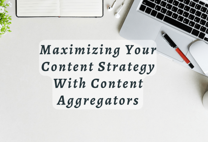 Using Content Aggregation Tools