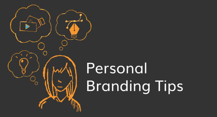 Personal Branding Tips