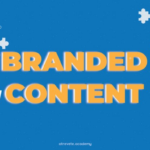 Using Content Marketing for Brand Building