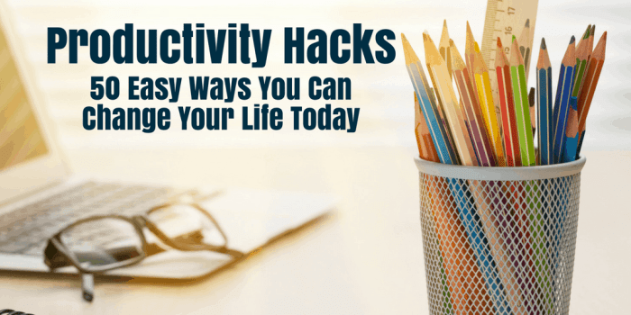 Personal Productivity Hacks