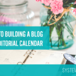 Creating a Blog Editorial Calendar