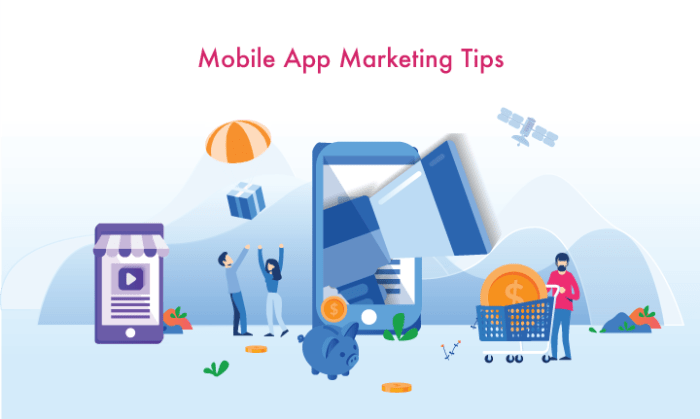 Mobile App Marketing Tips