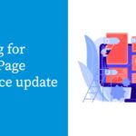 Understanding Google’s Page Experience Update